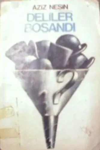 Deliler Boşandı Aziz Nesin