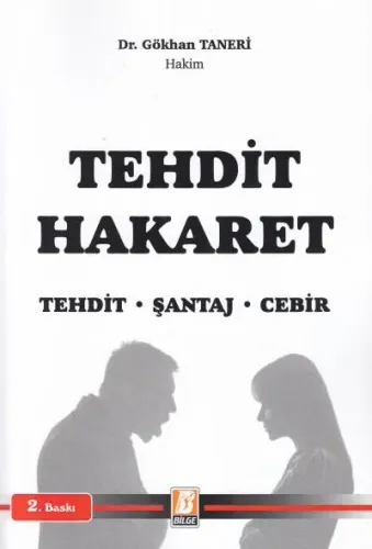 Tehdit Hakaret