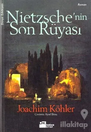 Nietzsche'nin Son Rüyası