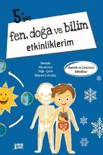 Fen Doğa Ve Bilim Etkinliklerim 5+ Yaş