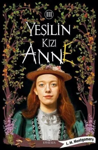 YEŞİLİN KIZI ANNE - 3 Ciltli