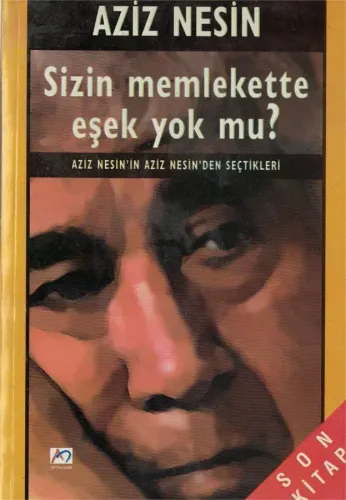 Sizin Memlekette Eşek Yok mu?
