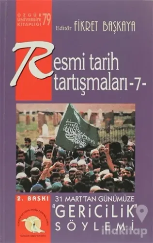 Resmi Tarih Tartışmaları 7