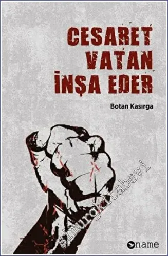 Cesaret Vatan İnşa Eder -         2023