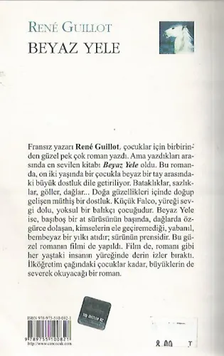 Beyaz Yele Rene Guillot Can Çocuk %54 indirimli