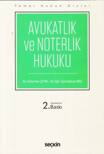 Avukatlık ve Noterlik Hukuku