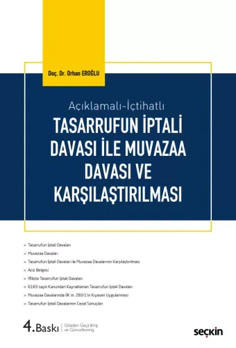 Tasarrufun İptali Davası ile Muvazaa Davası ve Karşılaştırılması Orhan