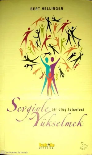 Sevgiyle Yükselmek Bir Oluş Felsefesi