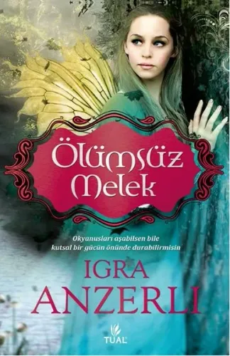 Ölümsüz Melek Igra Anzerli