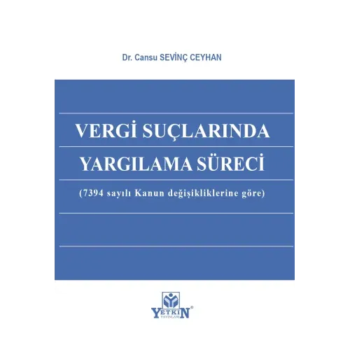 Vergi Suçlarında Yargılama Süreci