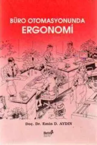 Büro Otomasyonunda Ergonomi