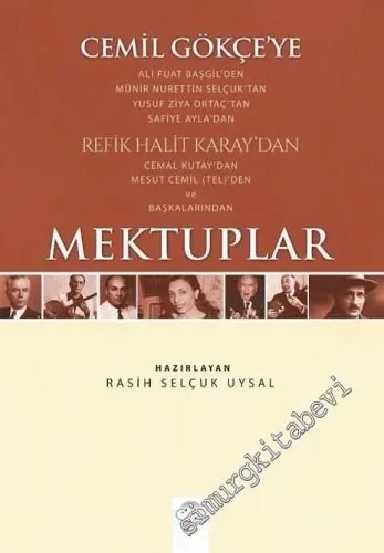 Cemil Gökçe'ye Mektuplar -         2017