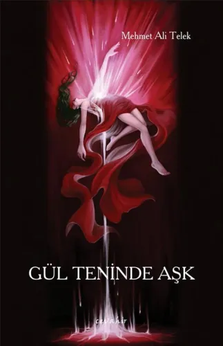 Gül Teninde Aşk
