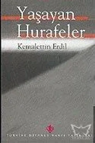 Yaşayan Hurafeler