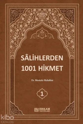 Sâlihlerden 1001 Hikmet (3 Cilt Takım)