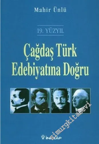 Çağdaş Türk Edebiyatına Doğru, 19. Yüzyıl - 2006