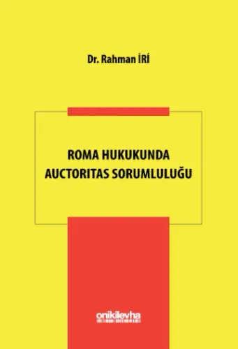Roma Hukukunda Auctoritas Sorumluluğu