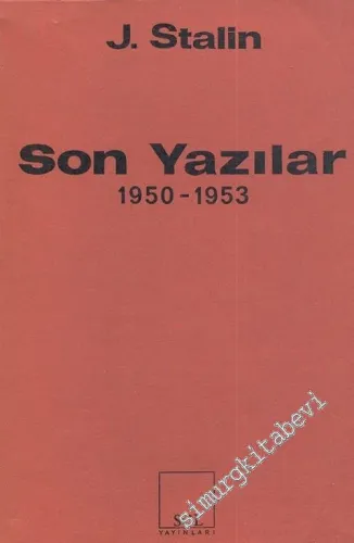 Son Yazılar 1950 - 1953 -