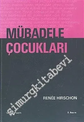 Mübadele Çocukları -        2005