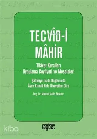 Tevcid-i Mahir Mustafa Atilla Akdemir