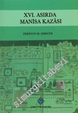 16. Asırda Manisa Kazası -