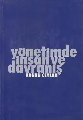 Yönetimde İnsan ve Davranış