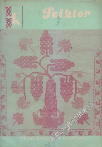 Folklor Aylık Halkbilimi Dergisi - Sayı: 25    3  Mayıs