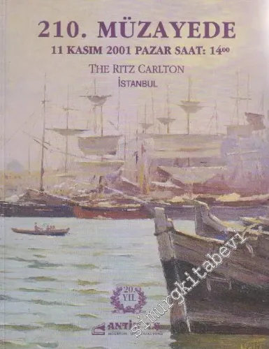 Antik AŞ 210. Müzayede Kataloğu: Osmanlı Eserleri, Değerli  Antika ve Tablolar  (11 Kasım 2001) -        2001