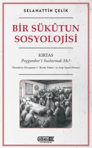 Bir Sükûtun Sosyolojisi