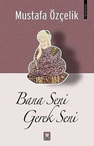 Bana Seni Gerek Seni Mustafa Özçelik Bana Seni Gerek Seni Mustafa Özçelik