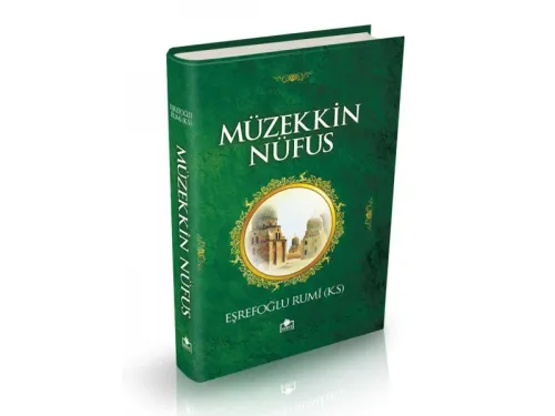 Müzekkin Nüfus | Eşrefoğlu Rumi