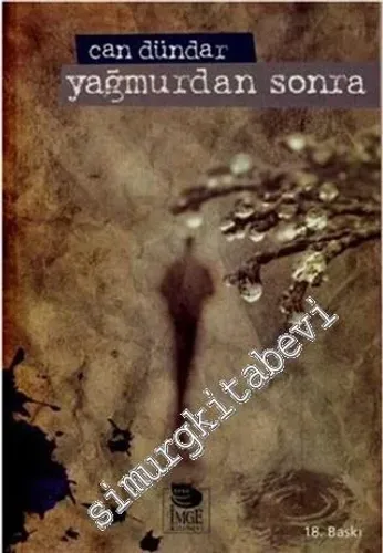 Yağmurdan Sonra: Medya Yazıları -         2016
