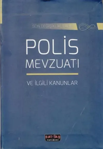 Polis Mevzuatı ve İlgili Kanunlar