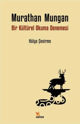 Murathan Mungan;Bir Kültürel Okuma Denemesi