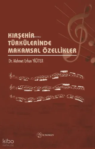 Kırşehir Türkülerinde Makamsal Özellikler
