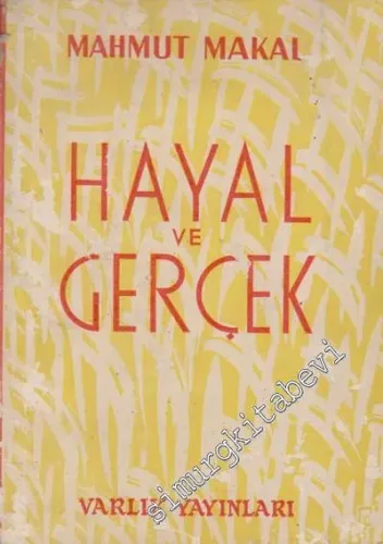 Hayal ve Gerçek -        1965