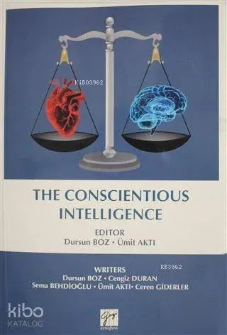 The Conscientious Intelligence