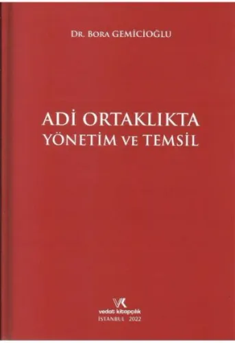 Adi Ortaklıkta Yönetim ve Temsil