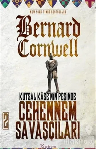 Kutsal Kase'nin Peşinde - Cehennem Savaşçıları 2. Kitap
