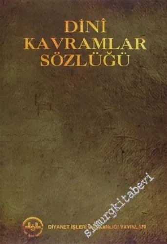 Dini Kavramlar Sözlüğü -        2005