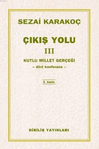 Çıkış Yolu 3 Kutlu Millet Gerçeği
