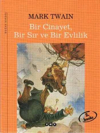 Bir Cinayet, Bir Sır ve Bir Evlilik (Ciltli)