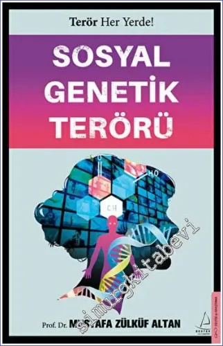 Sosyal Genetik Terörü -