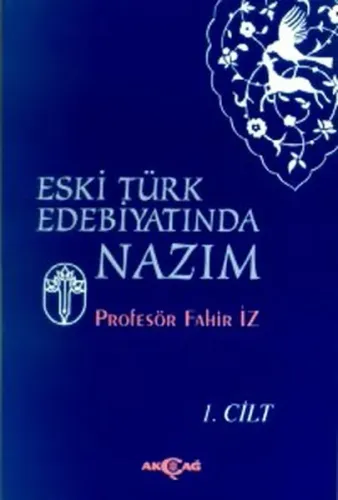 Eski Türk Edebiyatında Nazım 1. Cilt
