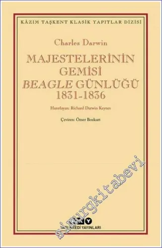 Majestelerinin Gemisi Beagle Günlüğü (1831 - 1836) -         2023
