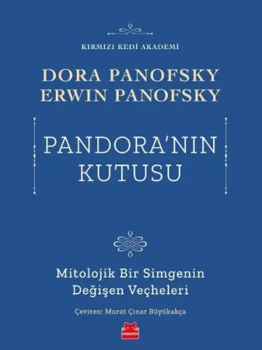 Pandora'nın Kutusu - Mitolojik Bir Simgenin Değişen Veçheleri