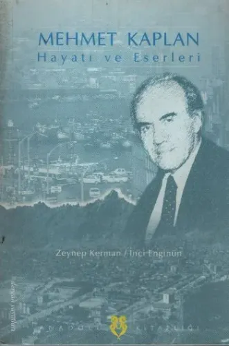 Mehmet Kaplan Hayatı ve Eserleri