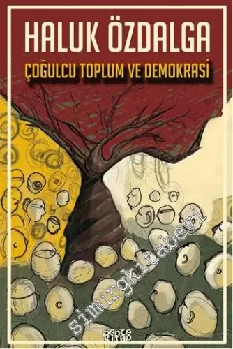 Çoğulcu Toplum ve Demokrasi -