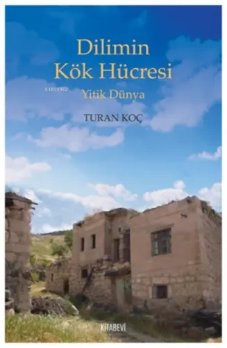 Dilimin Kök Hücresi;Yitik Dünya