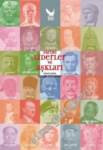 Tarihi Liderler ve Aşkları  -         2010